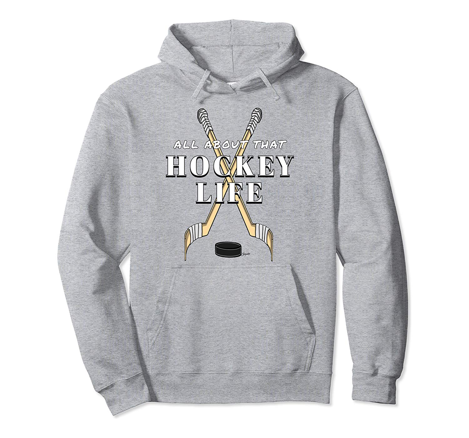 Ice Hockey Players ALL ABOUT THAT HOCKEY LIFE Hoodie